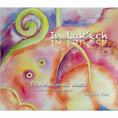 Emiliano Toso - In Lak'Ech (CD) 