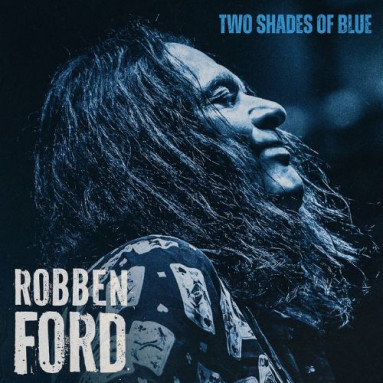 Robben Ford - Two Shades Of Blue (LP)
