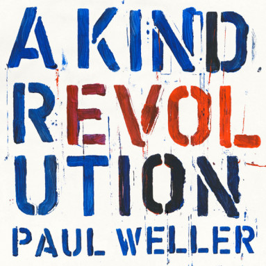 Paul Weller - A Kind Revolution (CD) 