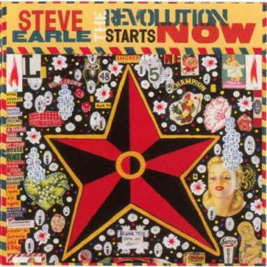 Steve Earle - The Revolution Starts... Now (CD) 