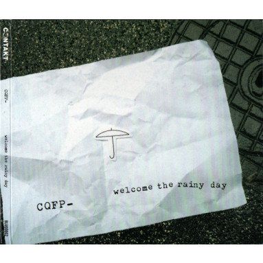 CQFP - Welcome The Rainy Day (CD) 