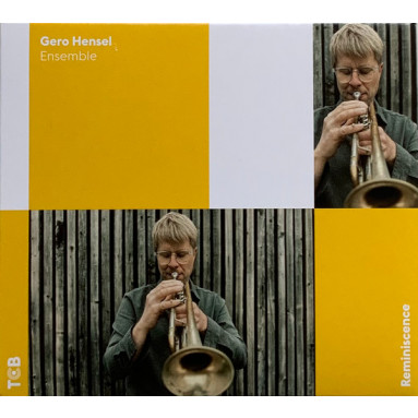 Gero Hensel Ensemble - Reminiscence (CD) 
