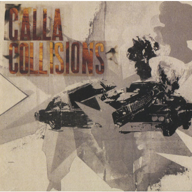 Calla - Collisions (CD)