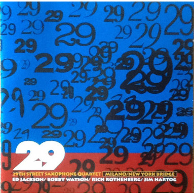 29th Street Saxophone Quartet - Milano New York Bridge (CD) 