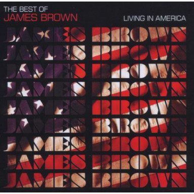 James Brown - Living In America: The Best Of James Brown (CD)