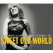 Lucinda Williams - Sweet Old World: El Rey Theatre, Los Angeles, Sunday, September 9, 2007 (CD) 