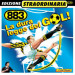 883 - La Dura Legge Del Gol! (Edizione Straordinaria) (CD) 