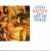The Art Of Noise - Into Battle With The Art Of Noise (CD) 
