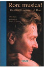 Ron: Musica! Un Ritratto Artistico di Ron - Dina Risolo (LIBRO) 