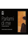 Cristina Zavalloni & ClaraEnsemble - Parlami di Me: Le Canzoni di Nino Rota (CD) 