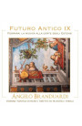 Angelo Branduardi - Futuro Antico IX, Ferrara: La Musica Alla Corte Degli Estensi (CD) 
