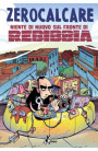 Niente Di Nuovo Sul Fronte Di Rebibbia - Zerocalcare (LIBRO)