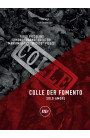Colle Der Fomento: Solo Amore - Fabio Piccolino, Simone "Danno" Eleuteri, Massimiliano "Masito" Piluzzi (LIBRO) 