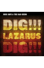 Nick Cave & The Bad Seeds - Dig, Lazarus, Dig!!! (CD) 