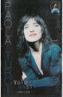 Paola Turci - Volo Così 1986-1996 (MC) 