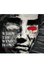 Artisti Vari - When The Wind Blows: The Songs Of Townes Van Zandt (CD) 