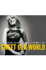 Lucinda Williams - Sweet Old World: El Rey Theatre, Los Angeles, Sunday, September 9, 2007 (CD) 