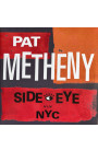 Pat Metheny - Side Eye NYC (V1.IV) (LP) 