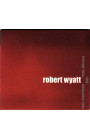 Robert Wyatt - Radio Experiment Rome, February 1981 (CD) 