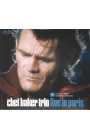 Chet Baker Trio - Live In Paris: The Radio France Recordings 1983-1984 (CD) 