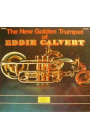 Eddie Calvert - The New Golden Trumpet Of Eddie Calvert (LP) 