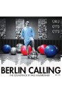 Paul Kalkbrenner  - Berlin Calling (CD)