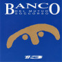Banco Del Mutuo Soccorso - Il 13 (LP) 