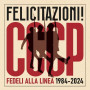 CCCP - Fedeli alla Linea - Felicitazioni! (CD) 