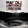 Napoli Centrale - Cammenanne (1975/1978 La Raccolta) (LP) 