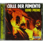 Colle Der Fomento - Odio Pieno (CD) 