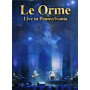 Le Orme - Live In Pennsylvania