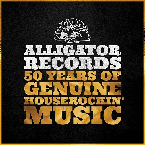 Copertina di Alligator Records 50 Years Of Genuine Houserockin' Music