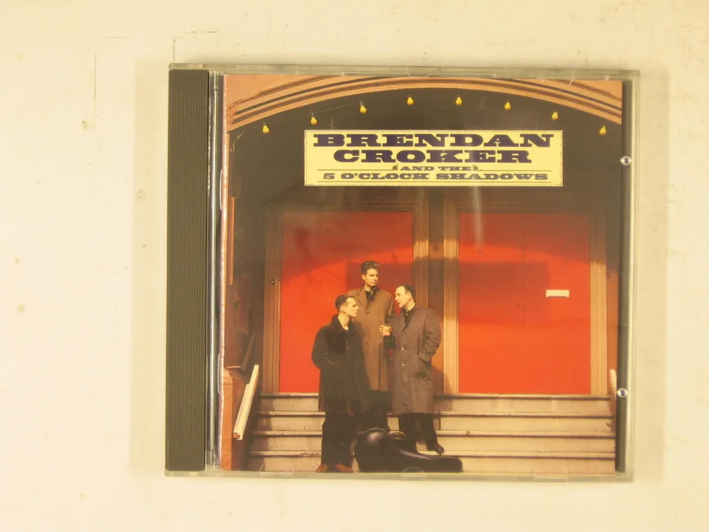 Copertina di Brendan Croker And The 5 O'Clock Shadows