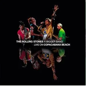 Copertina di A Bigger Bang Live On Copacabana Beach