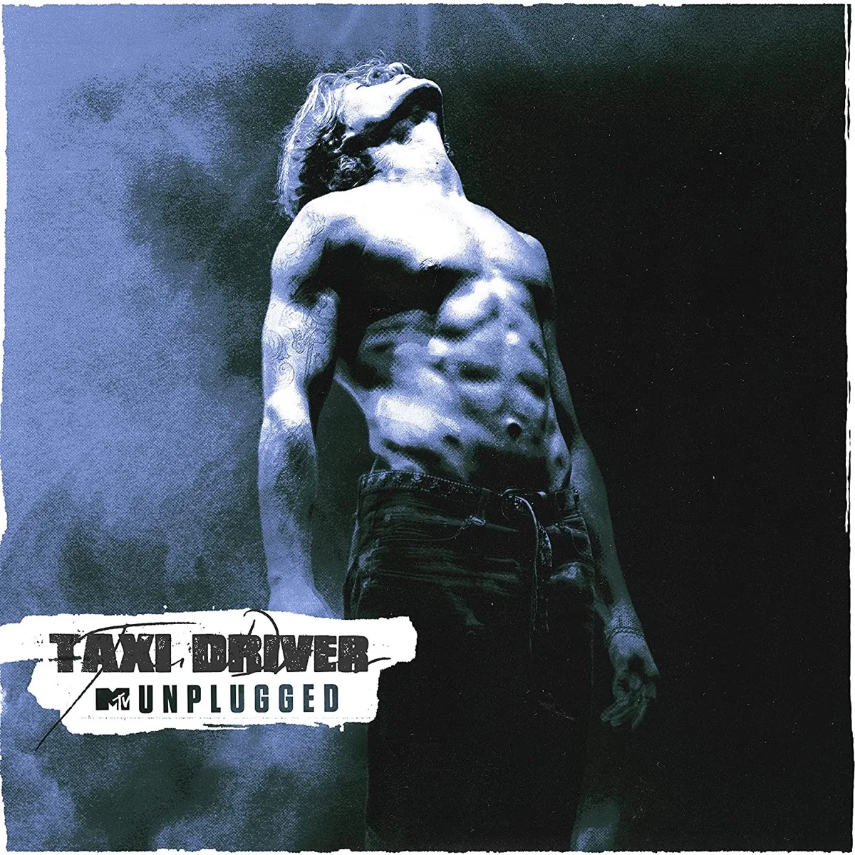 Copertina di Taxi Driver Mtv Unplugged