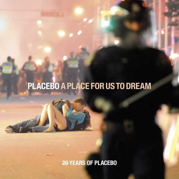 Copertina di A Place For Us To Dream (20 Years Of Placebo)