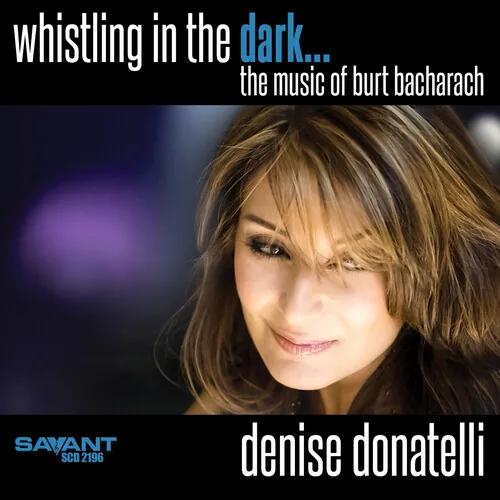 Copertina di Whistling In The Dark---The Music Of Burt Bacharach