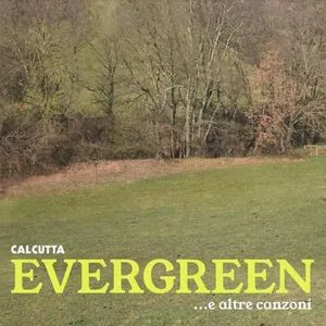 Copertina di Evergreen... E Altre Canzoni