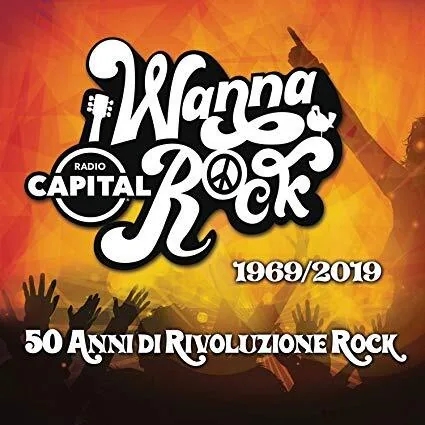 Copertina di I Wanna Rock - 50 Anni Di Rivoluzione
