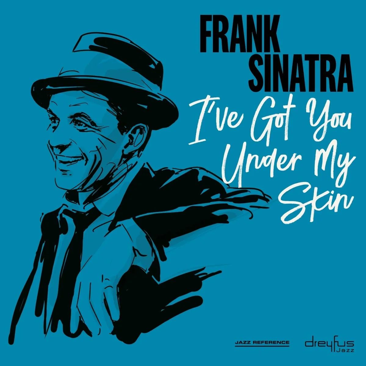 Copertina di I'Ve Got You Under My Skin