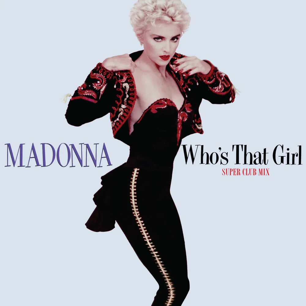 Copertina di Who'S That Girl - Super Club Mix