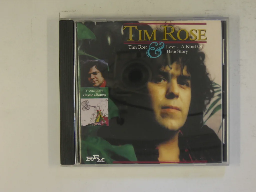 Copertina di Tim Rose & Love - A Kind Of Hate Story