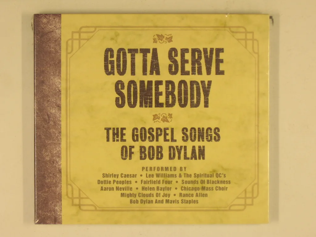 Copertina di Gotta Serve Somebody-The Gospel Songs Of Bob Dylan