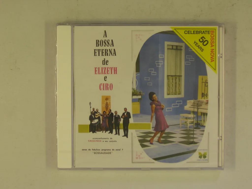 Copertina di A Bossa Eterna De Elizeth E Cyro