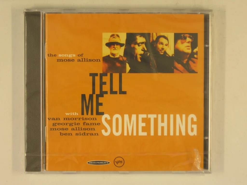 Copertina di Tell Me Something - The Songs Of Mose Allison