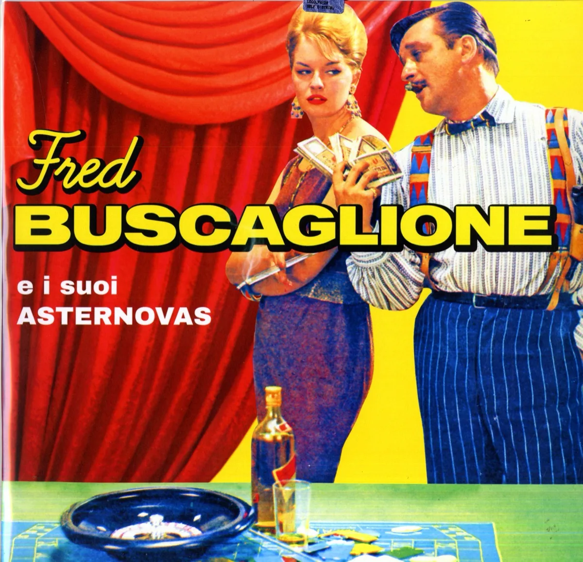 Copertina di Fred Buscaglione E I Suoi Asternovas