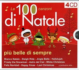 Copertina di Le 100 Canzoni Di Natale Più Belle Di Sempre