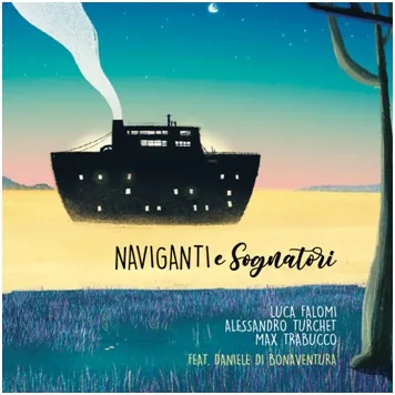 Copertina di Naviganti E Sognatori