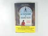 Copertina di La Tentazione Di Essere Felici