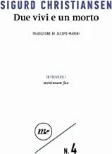 Copertina di Due Vivi E Un Morto